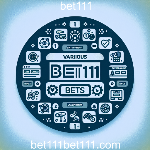 Descubra as Apostas Diversas no bet111: Uma Nova Dimensão nas Apostas Online